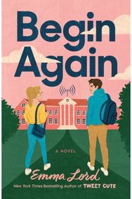 Begin Again A Novel