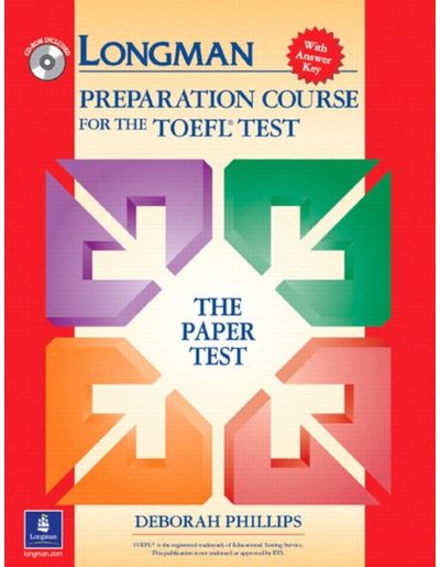 Longman Preparation Course for the TOEFL Test: The Paper Test, with Answer Key