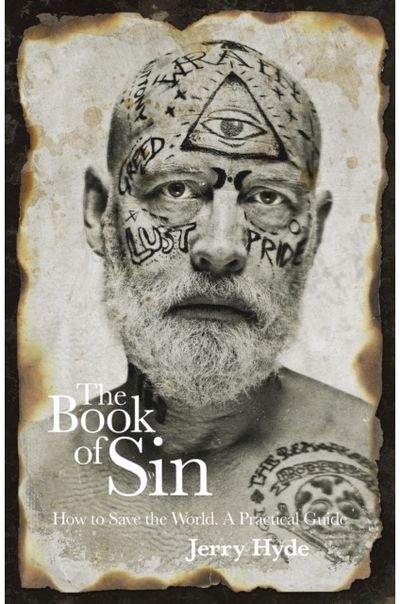 Book of Sin, The: How to save the world - a practical guide