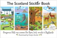 Scotland Sticker Book: Gorgeous fold-out scenes for farm, loch, woods and Highlands.