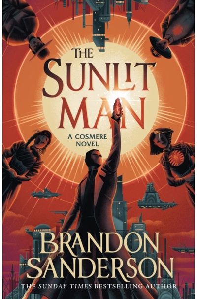 Sunlit Man A Stormlight Archive