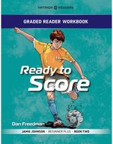 Grader Reader Workbook: Ready to Score: Jamie Johnson - Beginner Plus - Book One