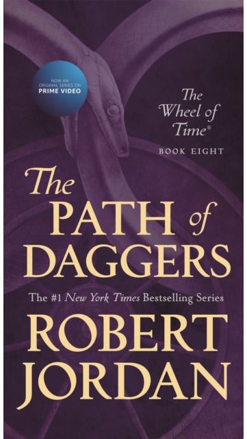 Path of Daggers: Book Eight of 'The Wheel of Time'