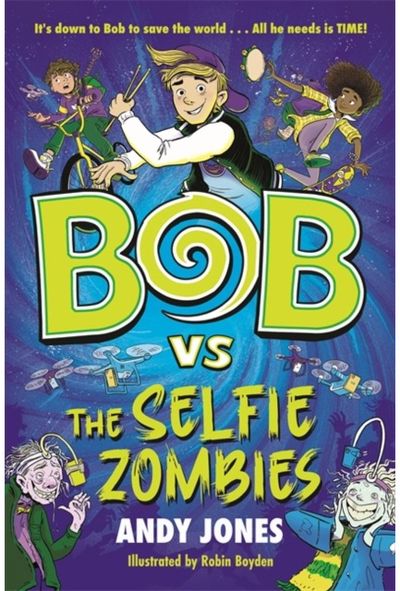 Bob vs the Selfie a time-travel comedy