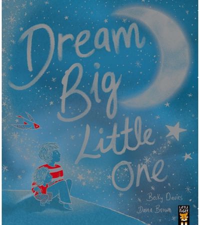Dream Big, Little