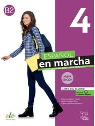 Espanol en marcha 4 - Libro del alumno + licencia digital. B2. Nueva edicion