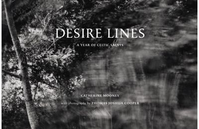 Desire Lines: A Year of Celtic Saints
