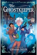 Ghostkeeper: A Graphic Novel