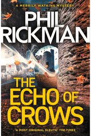 Echo of Crows: The epic final novel in the bestselling Merrily Watkins series