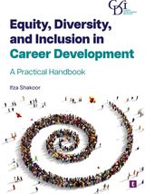Equity, Diversity and Inclusion in Career Development: A Practical Handbook