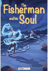Fisherman and His Soul - Foxton Reader Level-4 (1300 Headwords B1/B2) with free online AUDIO