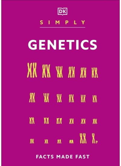 Simply Genetics: Facts Made Fast
