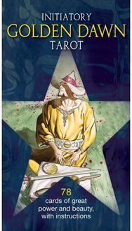 Initiatory Tarot of the Golden Dawn