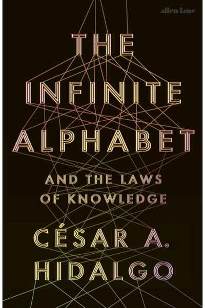Infinite Alphabet: And the Laws of Knowledge