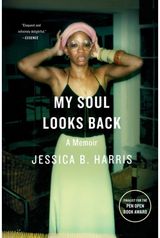 My Soul Looks Back A Memoir