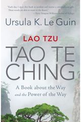 Lao Tzu: Tao Te A Book about the Way