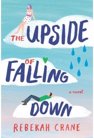 Upside of Falling Down