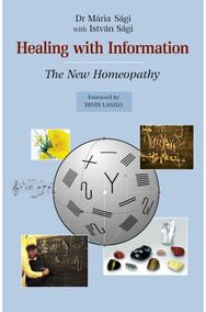 Healing with Information The new homeopathy