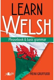 Learn Welsh - Phrasebook and Basic Grammar