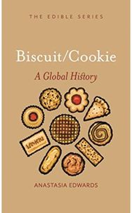 Biscuits and Cookies A Global History