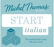 Start Italian New Edition (Learn Italian with the Michel Thomas Method) Beginner Italian Audio Taster Course