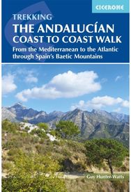 Andalucian Coast to Coast Walk From the Mediterranean to the Atlantic through the Baetic Mountains