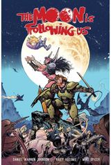 Moon Is Following Us Volume 1