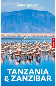 Insight Guides Tanzania and Zanzibar: Travel Guide with eBook