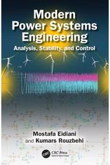 Modern Power Systems Engineering: Analysis, Stability, and Control