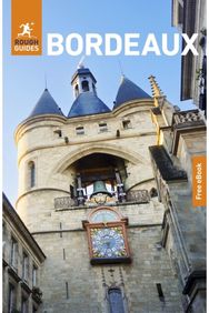 Rough Guides Bordeaux: Travel Guide with eBook