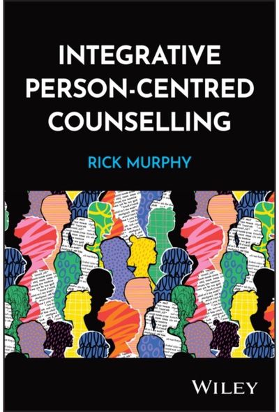 Integrative Person-Centred Counselling: The Combined Model of Counselling and Psychotherapy