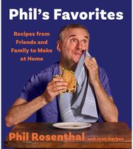 Phils Favorites: Recipes from Friends and Family to Make at Home (A Cookbook)