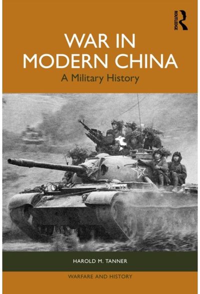 War in Modern China: A Military History