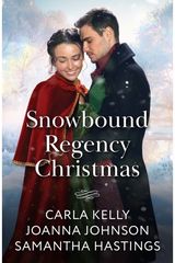 Snowbound Regency Christmas: A Christmas Houseguest / Their Yuletide Reunion / the Christmas Husband Charade