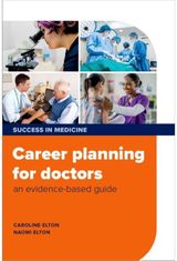 Career planning for doctors: an evidence-based guide