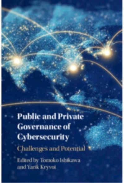 Public and Private Governance of Cybersecurity: Challenges and Potential