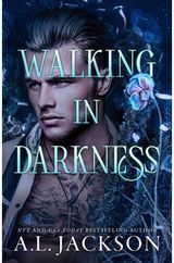 Walking in Darkness
