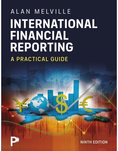 International Financial Reporting: A Practical Guide