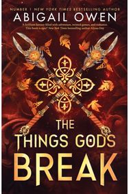 Things Gods Break