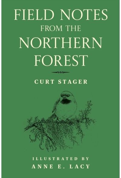 Field Notes from the Northern Forest