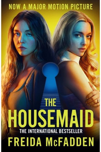 Housemaid: An absolutely addictive psychological thriller with a jaw-dropping twist