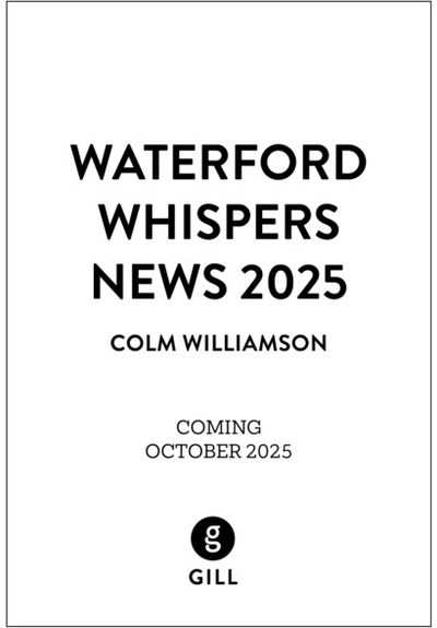 Waterford Whispers News 2025