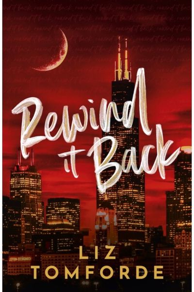 Rewind It Back: The brand new 2025 sports romance from the bestselling author of MILE HIGH: with second-chance romance, found family, and a lot of spice…