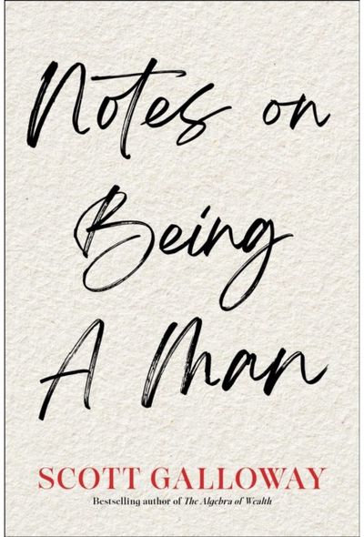 Notes on Being a Man