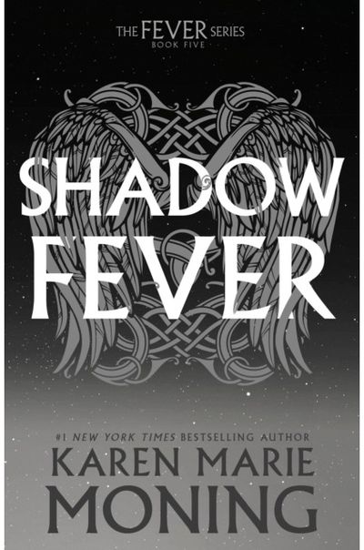 Shadowfever: The Fever Series
