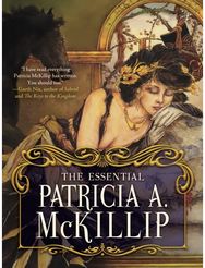 Essential Patricia A. McKillip