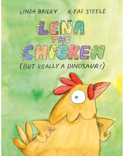 Lena the Chicken (But Really a Dinosaur )