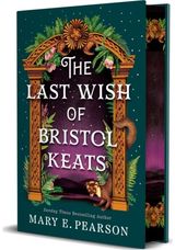 Last Wish of Bristol Keats