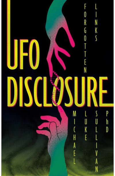 UFO Disclosure: Forgotten Links