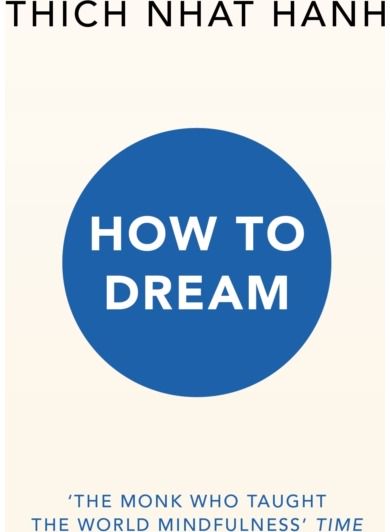 How to Dream